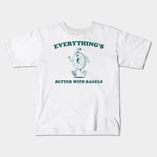 Everything's Better With Bagels Retro Shirt, Unisex Meme T Shirt, Funny Kids T-Shirt